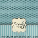 Tuesday {TEN}