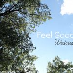 Feel Good Wednesdays – get ready!