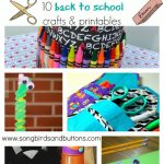 10 Back to School Crafts & Printables