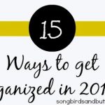 15 Ways to get organized in 2014!