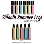 Silky Smooth Summer Legs with Whish