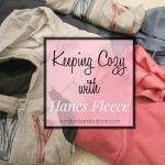 Keeping Cozy with Hanes Fleece