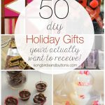 50 DIY Holiday Gifts