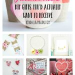 25 DIY Valentines Day Gifts