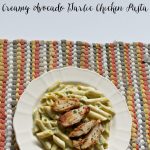 Gluten-Free Creamy Avocado Garlic Chicken Pasta