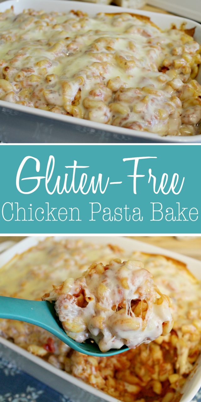 Gluten-Free Chicken Pasta Bake