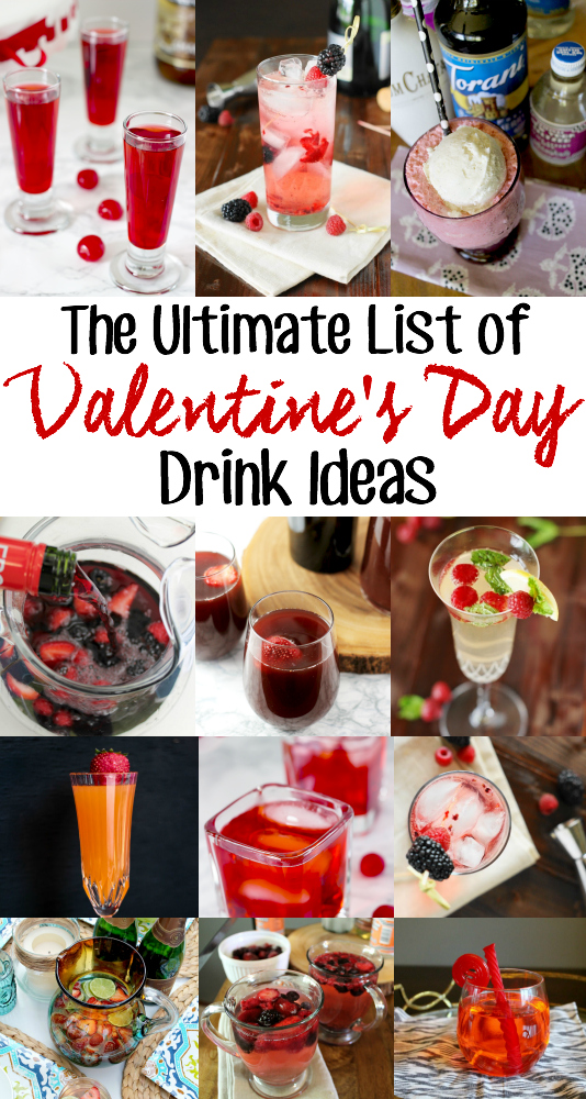 Valentine's Day Drink Ideas are sure to put you in a Loving mood this Valentines! Not to mention they are pretty darn delicious too! 