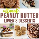 Peanut Butter Lover’s Day: Dessert Round-Up