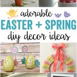 Easter + Spring DIY Decor