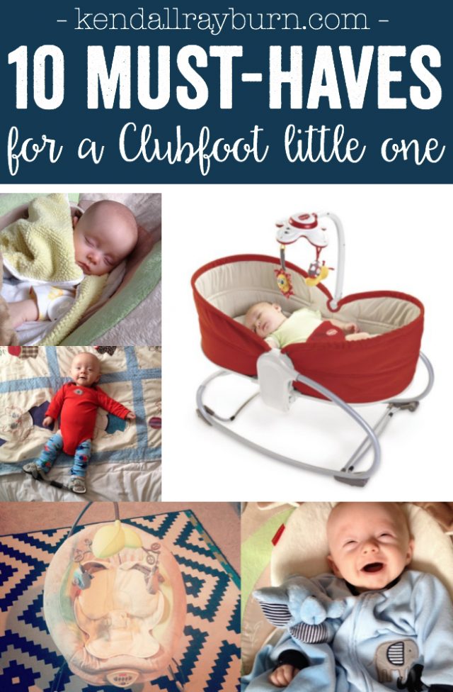 Must Haves For A Clubfoot Little One Kendall Rayburn