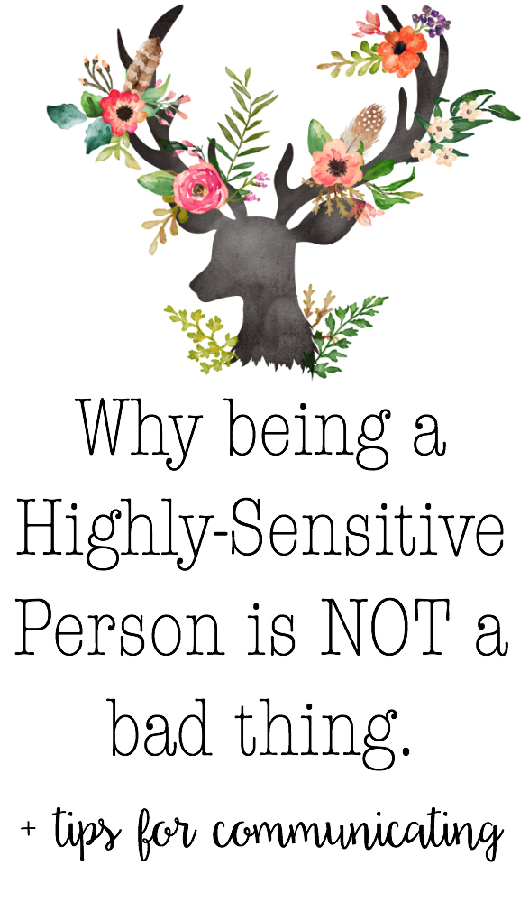 Being a highly-sensitive person (and why that's okay)