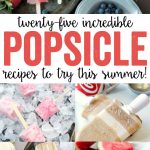 25 Incredible Popsicle Recipes