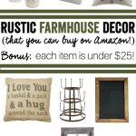 Rustic Farmhouse Decor Under $25 (that you can buy on Amazon!)