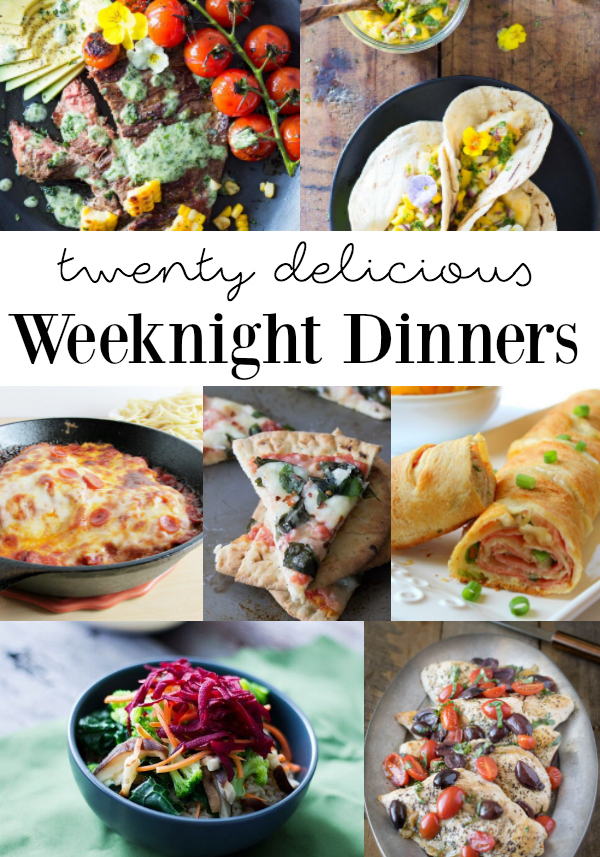 Delicious Weeknight Meals - Perfect to whip up M-F!