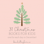 31 Christmas Books for Kids!