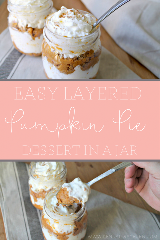 Easy Layered Pumpkin Pie Dessert in a Jar