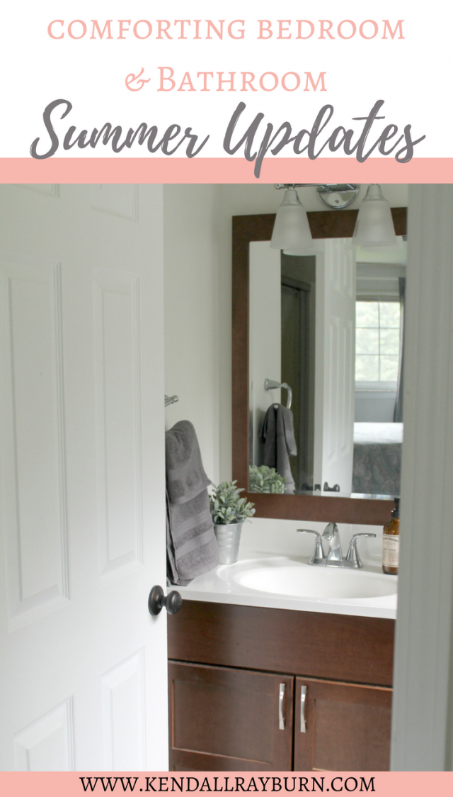 Comforting Bedroom & Bathroom Summer Updates