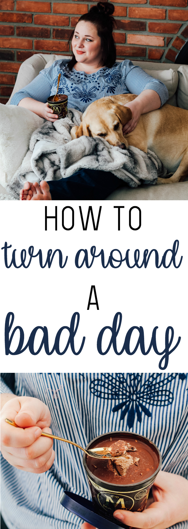 How to Turn Around a Bad Day