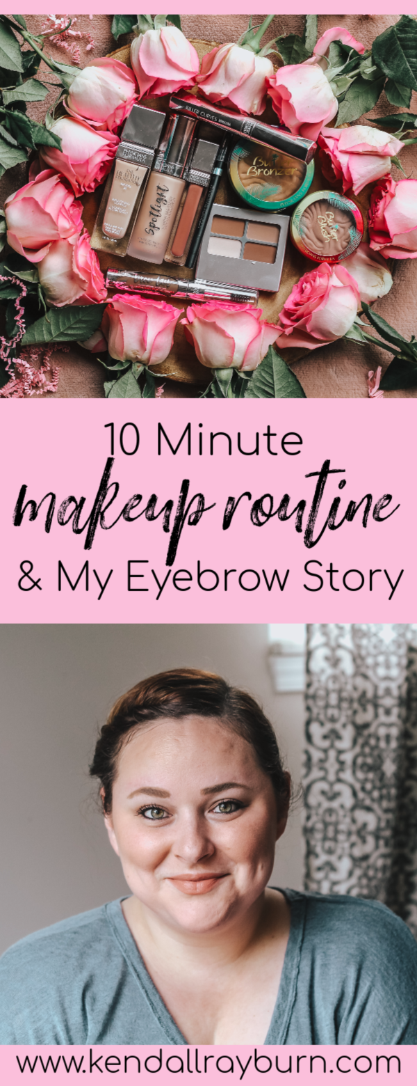 10 Minute Makeup Routine