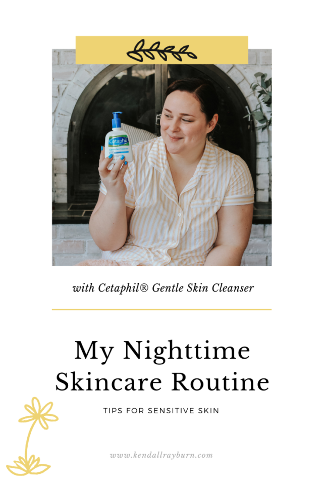My Nighttime Skin Care Routine