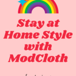 Stay at Home Style with ModCloth